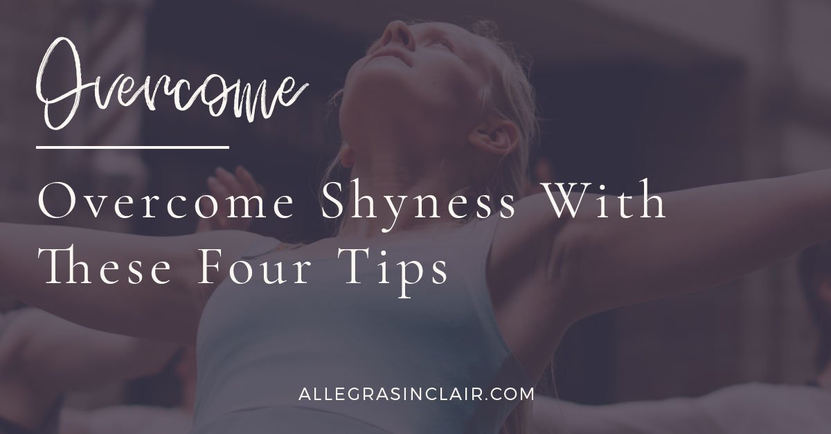 Overcome Shyness With These Four Tips