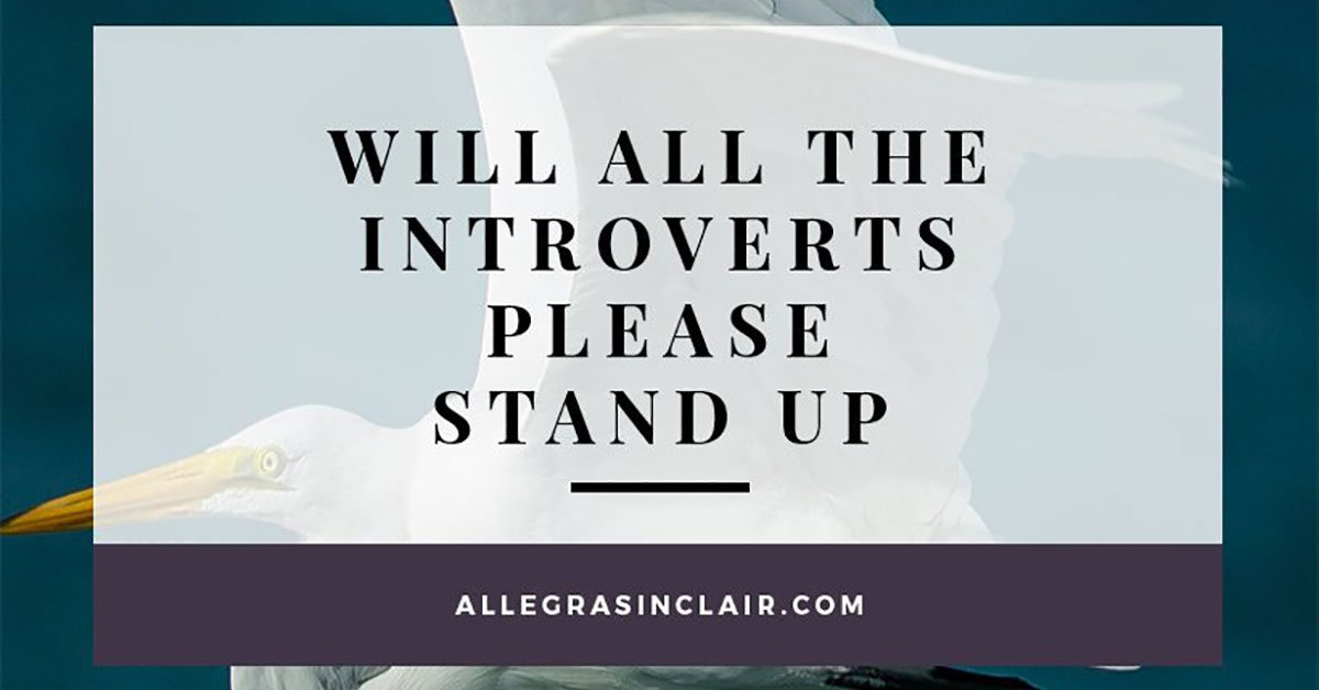 Will All The Introverts Please Stand Up?