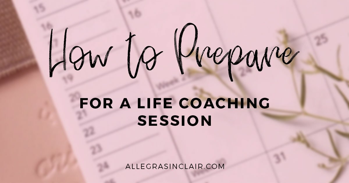 How to prep life coaching session