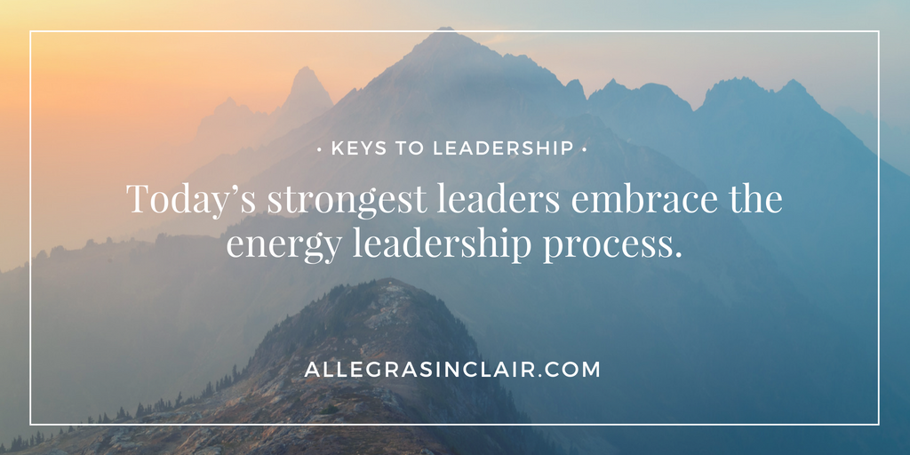 leaders embrace energy leadership
